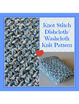 Knot Stitch Dishcloth