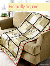 EXCLUSIVELY ANNIE'S: Piccadilly Square Quilt Pattern
