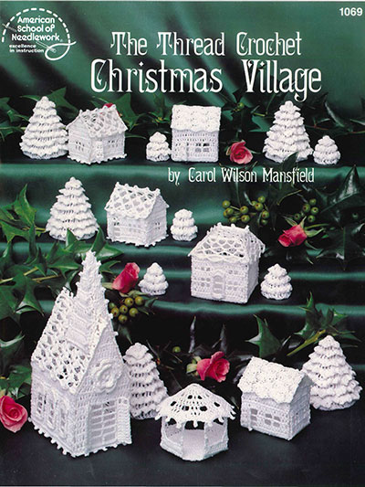 The Thread Crochet Christmas Village