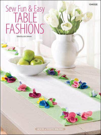 Sew Fun & Easy Table Fashions