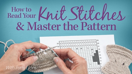 How to Read Your Knit Stitches & Master the Pattern