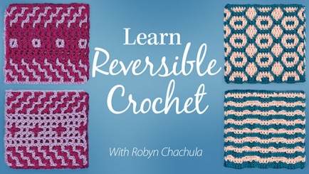 Learn Reversible Crochet