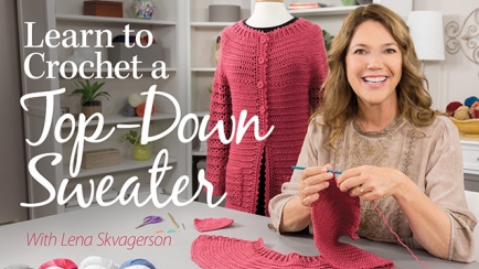 Learn to Crochet a Top-Down Sweater
