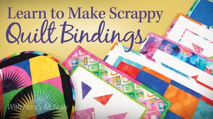 Learn to Make Scrappy Quilt Bindings