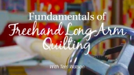 Fundamentals of Freehand Long-Arm Quilting