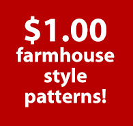 $1 Farmhouse patterns!