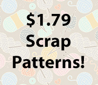$1.79 Scrap Patterns!
