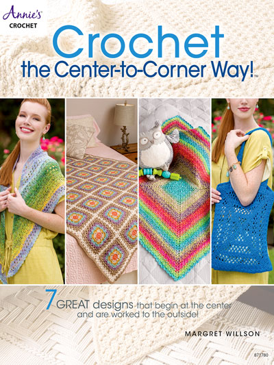 Crochet the Center-to-Corner Way!