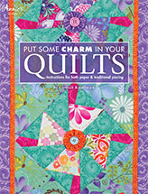 Put Some Charm In Your Quilts