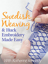 Swedish Weaving & Huck Embroidery Made Easy