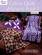 Calico Quilt Afghans Book 1 Crochet Pattern