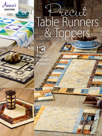 Precut Table Runners & Toppers Quilt Pattern