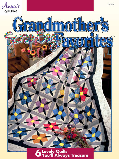 Grandmother's Scrap Bag Favorites Quilt Pattern