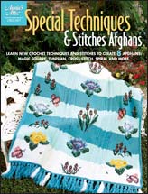 Special Techniques & Stitches Afghans