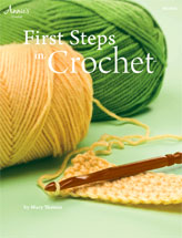 First Steps in Crochet