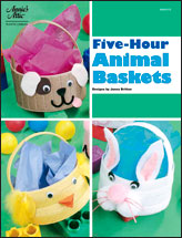 Five-Hour Animal Baskets