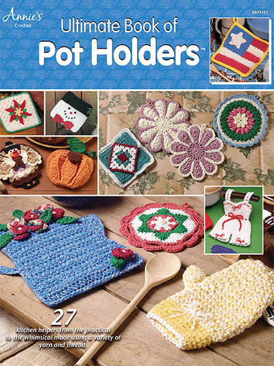 Ultimate Book of Pot Holders