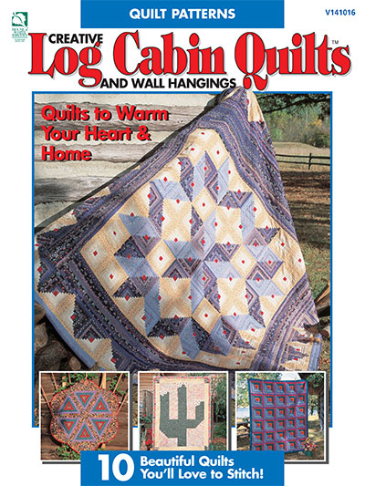 Creative Log Cabin Quilts & Wall Hangings Pattern
