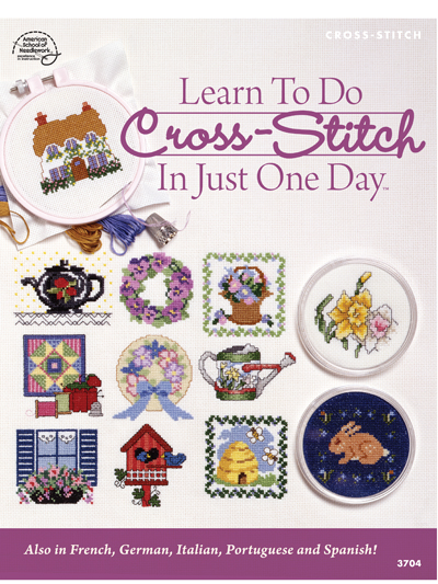 Learn To Do Cross-Stitch In Just One Day