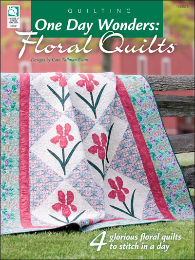One Day Wonders: Floral Quilts