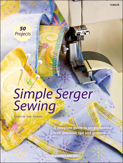 Simple Serger Sewing