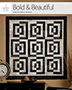 EXCLUSIVELY ANNIE'S: Bold & Beautiful Quilt Pattern