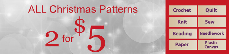 *Offer valid on select e-patterns through January 26, 2022, at 6:00 a.m. ET, only at e-PatternsCentral.com.