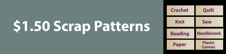 *Offer valid on select e-patterns through May 13, 2022, at 6:00 a.m. ET, only at e-PatternsCentral.com.